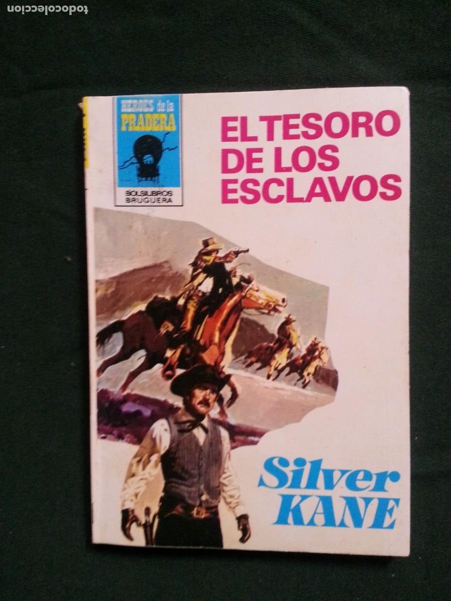 C&oacute;mics: EL TESORO DE LOS ESCLAVOS - SILVER KANE - HEROES DE LA PRADERA 581 - Foto 1