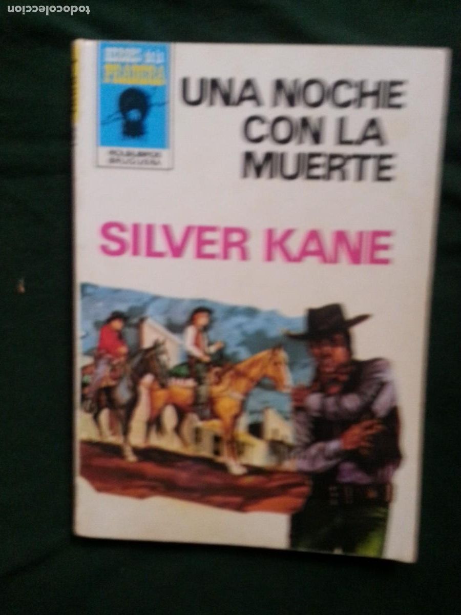 C&oacute;mics: UNA NOCHE CON LA MUERTE - SILVER KANE - HEROES DE LA PRADERA 563 - Foto 1