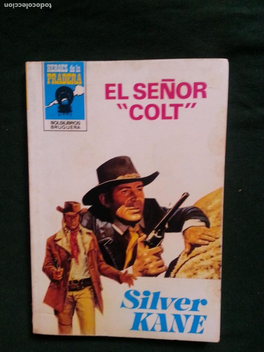C&oacute;mics: EL SE&Ntilde;OR COLT - SILVER KANE - HEROES DE LA PRADERA 567 - Foto 1