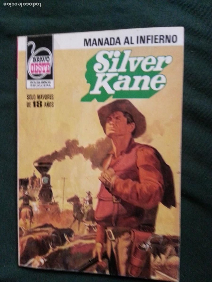 C&oacute;mics: MANADA AL INFIERNO - SILVER KANE - BRAVO OESTE 1087 - Foto 1