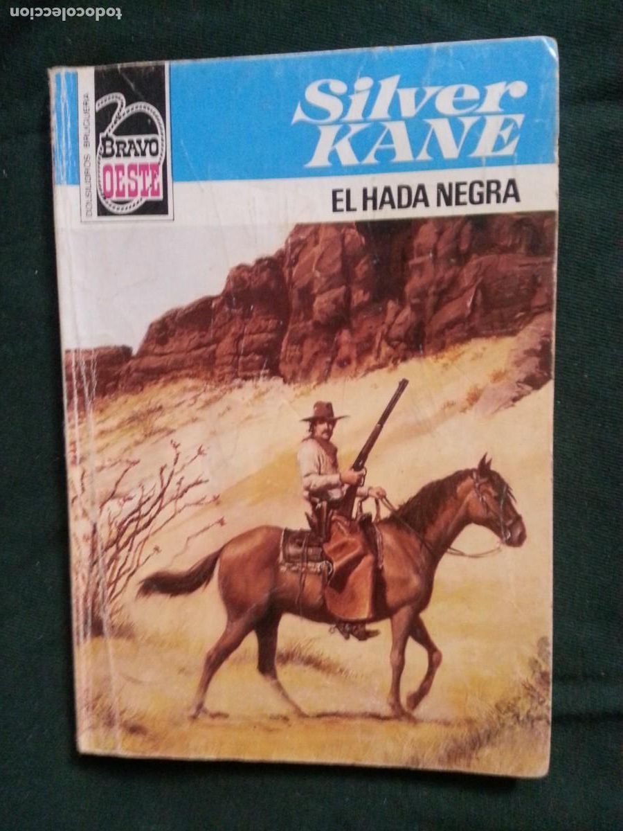 C&oacute;mics: EL HADA NEGRA - SILVER KANE - BRAVO OESTE 984 - Foto 1