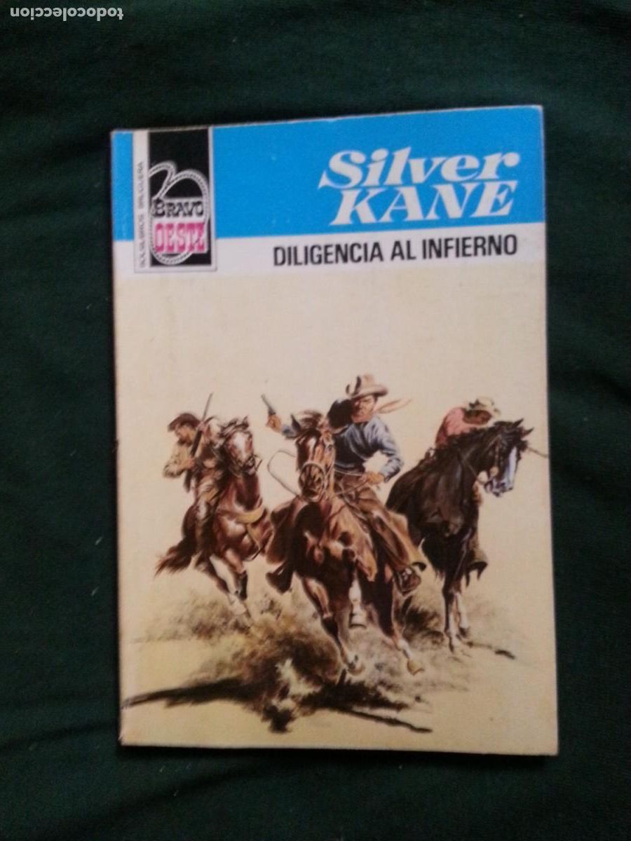 C&oacute;mics: DILIGENCIA AL INFIERNO - SILVER KANE - BRAVO OESTE 985 - Foto 1