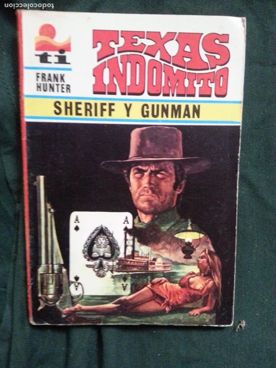 C&oacute;mics: SHERIFF Y GUNMAN - FRANK HUNTER - TEXAS INDOMITO 91 - Foto 1