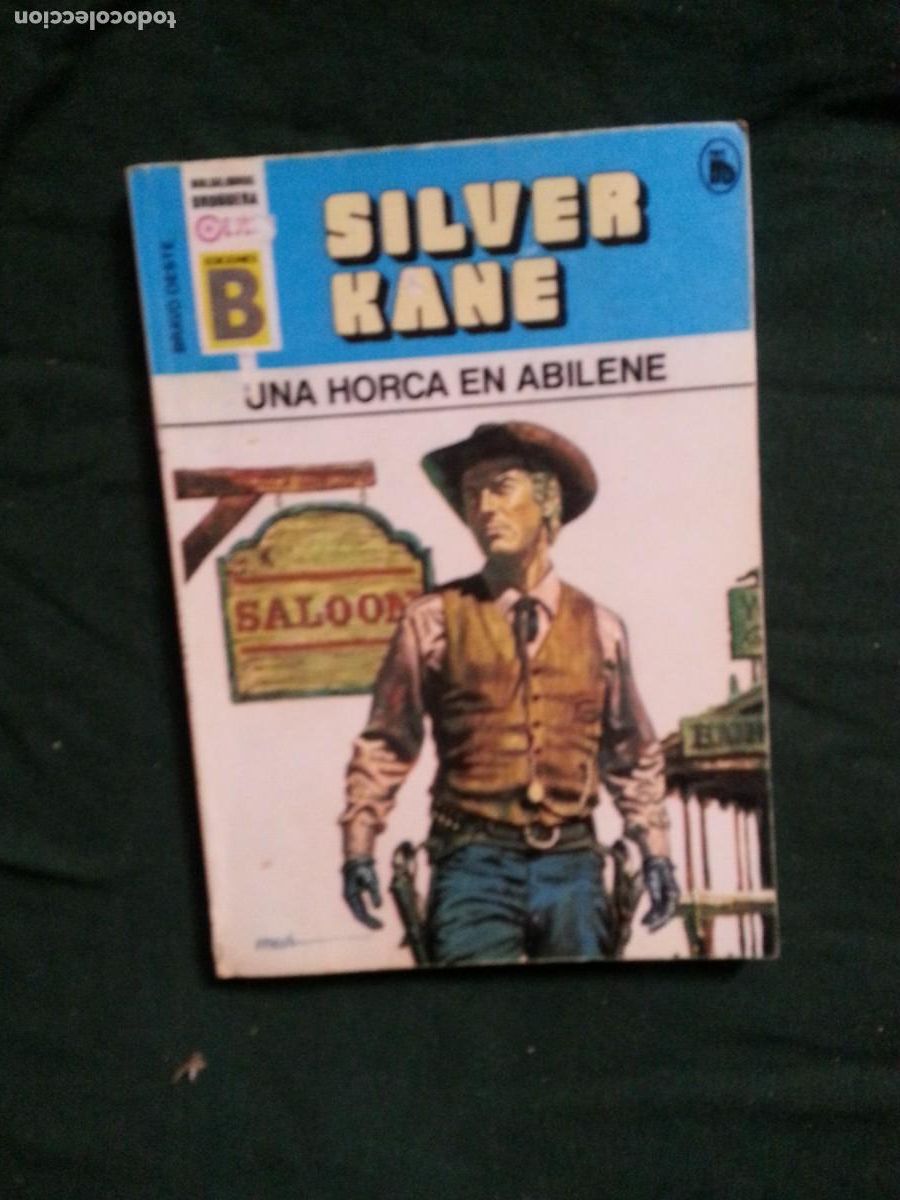 C&oacute;mics: UNA HORCA EN ABILENE - SILVER KANE - BRAVO OESTE 32 EDICIONES B - Foto 1