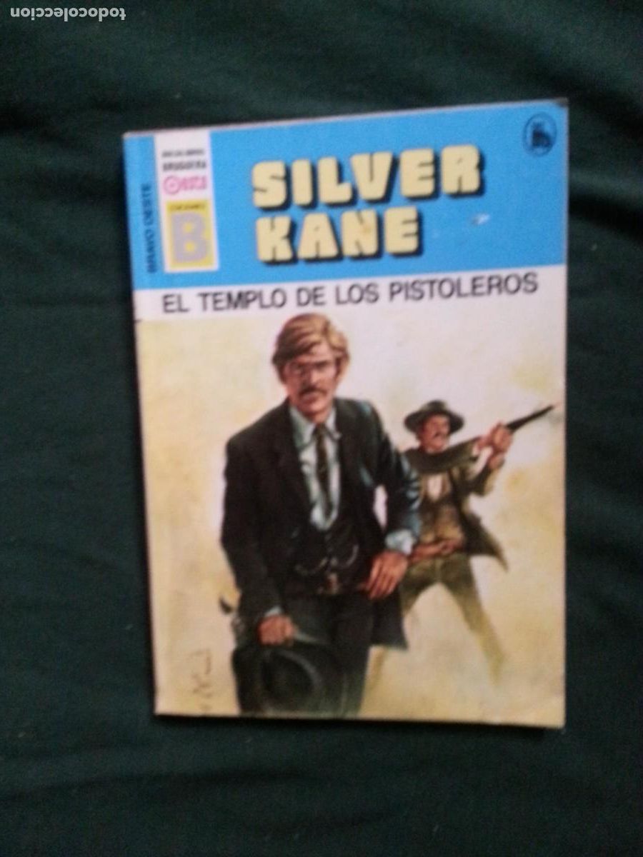C&oacute;mics: EL TEMPLO DE LOS PISTOLEROS - SILVER KANE - BRAVO OESTE 33 EDICIONES B - Foto 1
