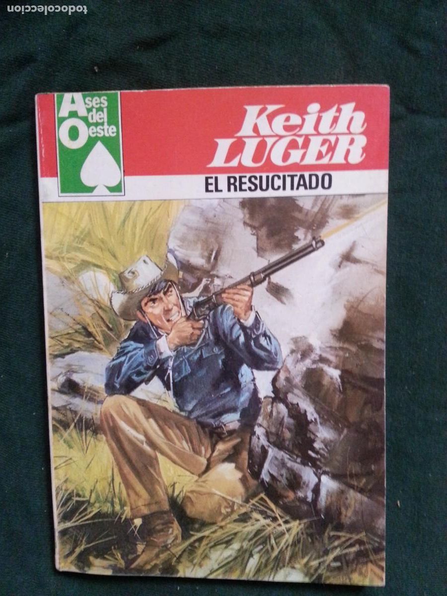 C&oacute;mics: EL RESUCITADO - KEITH LUGER - ASES DEL OESTE 1120 - Foto 1