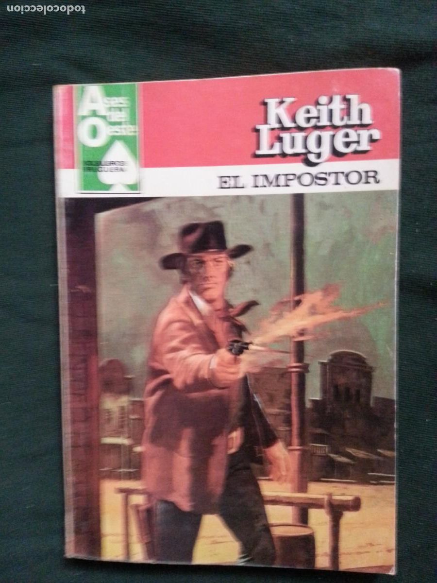 C&oacute;mics: EL IMPOSTOR - KEITH LUGER - ASES DEL OESTE 1122 - Foto 1