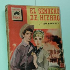 Cómics: EL SENDERO DE HIERRO. JOE BENNETT. BISONTE Nº 536. BRUGUERA, 1958. CARMEN SEVILLA. VER +