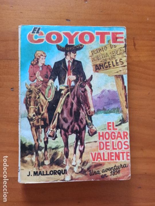 C&oacute;mics: EL COYOTE N&ordm; 125 - EL HOGAR DE LOS VALIENTES - J. MALLORQUI - EDICIONES CID (E3) - Foto 1