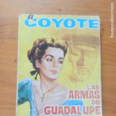 Cómics: EL COYOTE Nº 147 - LAS ARMAS DE GUADALUPE - J. MALLORQUI - EDICIONES CID (E3). Lote 402360074