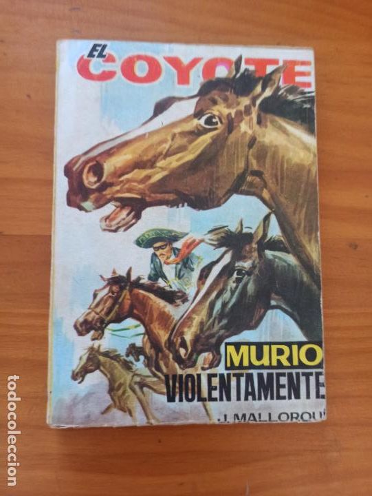 C&oacute;mics: EL COYOTE N&ordm; 177 - MURIO VIOLENTAMENTE - J. MALLORQUI - EDICIONES CID (E3) - Foto 1