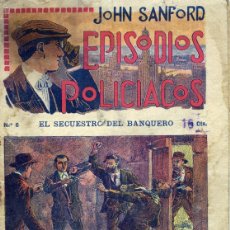 Cómics: JOHN SANFORD EPISODIOS POLICÍACOS Nº 6 - NUMEROS 6, 8 Y 26 - ED. EL GATO NEGRO. Lote 403344199