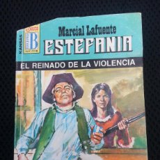 Cómics: EL REINADO DE LA VIOLENCIA - MARCIAL LAFUENTE ESTEFANIA - KANSAS 332 ED. B. Lote 403350779