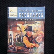 Cómics: DOCE COBARDES - MARCIAL LAFUENTE ESTEFANIA - FRONTERAS DEL OESTE 12. Lote 403351554