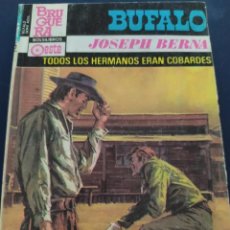Cómics: BOLSILIBRO DEL OESTE COLECCION BUFALO AZUL 635 ”TODOS LOS HERMANOS ERAN COBARDES” JOSEPH BERNA. Lote 403366869
