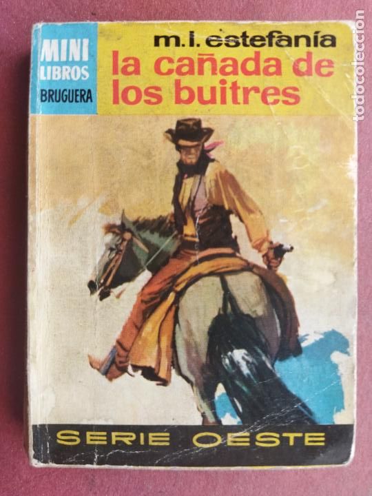C&oacute;mics: MINI LIBROS SERIE OESTE N&ordm; 629 - M.L.ESTEFAN&Iacute;A - LA CA&Ntilde;ADA DE LOS BUITRES - Foto 1