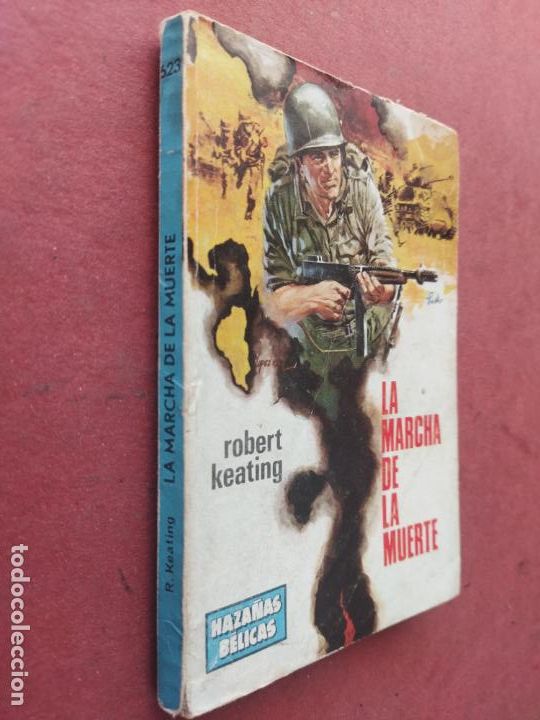 C&oacute;mics: HAZA&Ntilde;AS B&Eacute;LICAS N&ordm; 623 - ROBERT KEATING - LA MARCHA DE LA MUERTE - Foto 2