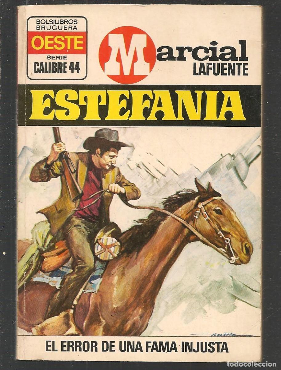 Fumetti: CALIBRE 44. N&ordm; 191.EL ERROR DE UNA FAMA INJUSTA. MARCIAL LAFUENTE ESTEFAN&Iacute;A. BRUGUERA, 1974. (P/C5)