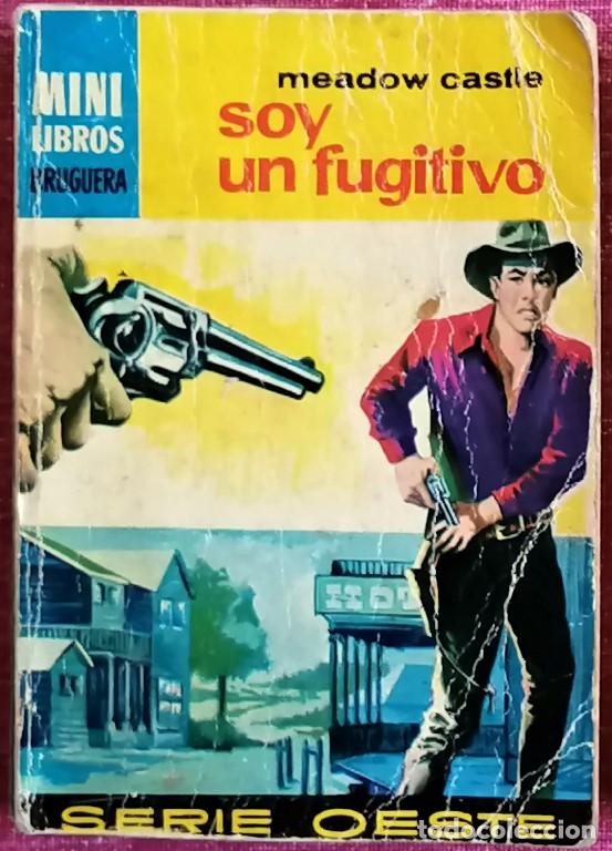 Comics: &rdquo;Soy fugitivo&rdquo;, Meadow Castle Minilibros Bruguera oeste num. 172, 1970 - CLC