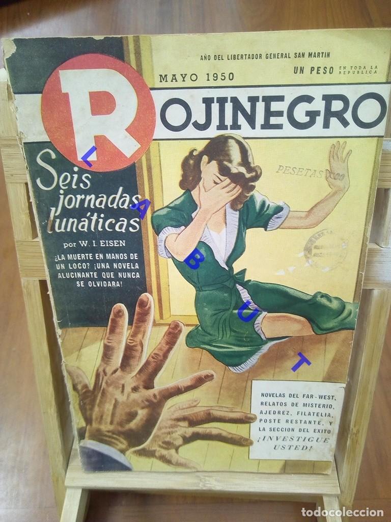 Comics: ROJINEGRO 172 MAYO 1950 SEIS JORNADAS LUNATICAS W I EISEN PULP W3
