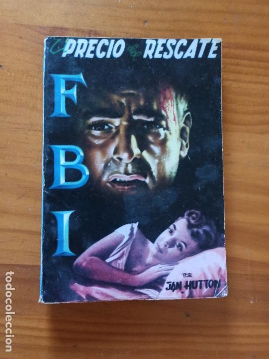 C&oacute;mics: FBI N&ordm; 278 - EL PRECIO DEL RESCATE - JAN HUTTON - ROLLAN (IM) - Foto 1