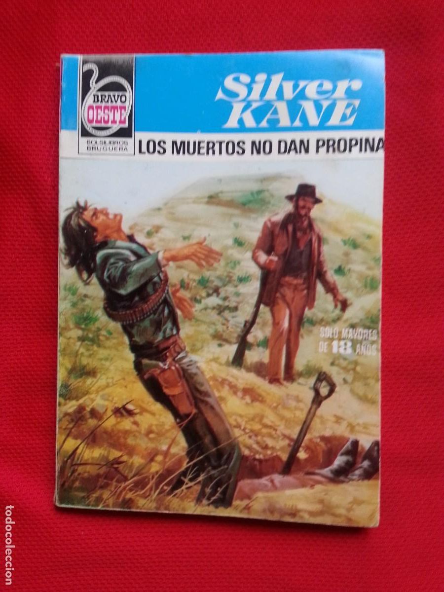 C&oacute;mics: LOS MUERTOS NO DAN PROPINA - SILVER KANE - BRAVO OESTE 1060 - Foto 1