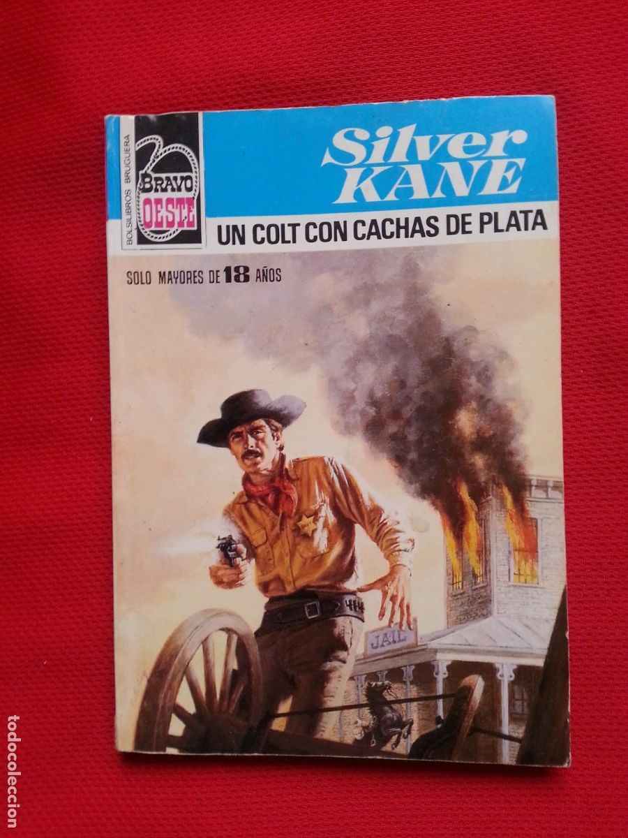 C&oacute;mics: UN COLT CON CACHAS DE PLATA - SILVER KANE - BRAVO OESTE 980 - Foto 1