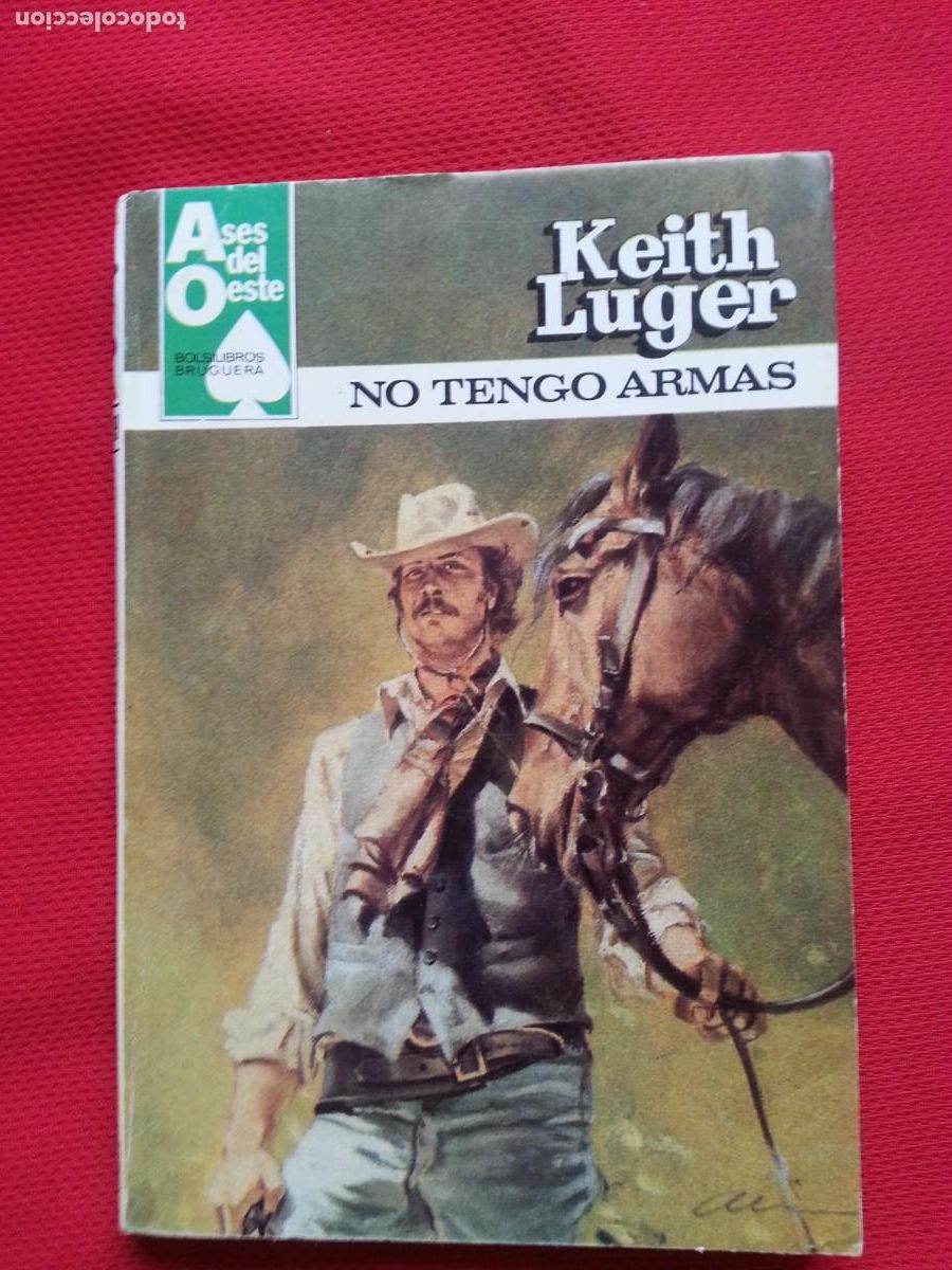 C&oacute;mics: NO TENGO ARMAS - KEITH LUGER - ASES DEL OESTE 1209 - Foto 1