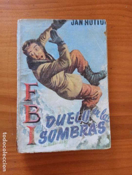 C&oacute;mics: FBI N&ordm; 312 - DUELO EN LAS SOMBRAS - JAN HUTTON - ROLLAN (FA) - Foto 1