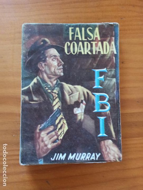 C&oacute;mics: FBI N&ordm; 313 - FALSA COARTADA - JIM MURRAY - ROLLAN (FA) - Foto 1