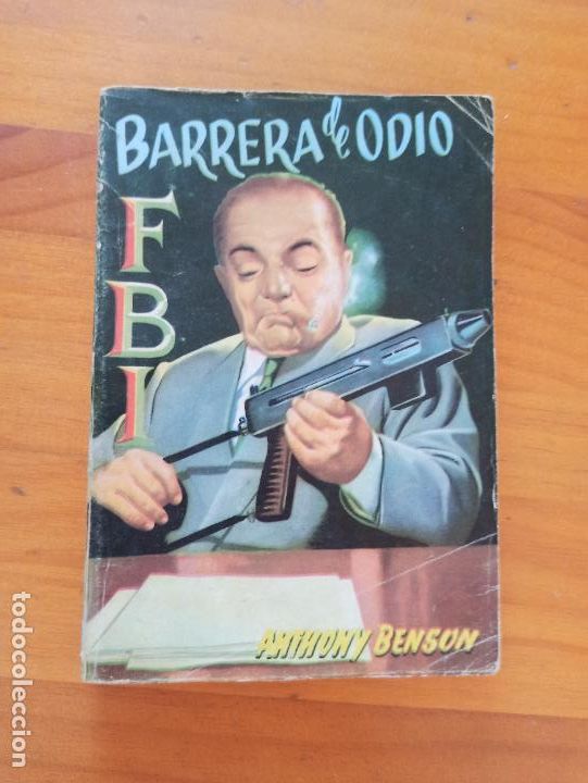 C&oacute;mics: FBI N&ordm; 328 - BARRERA DE ODIO - ANTHONY BENSON - ROLLAN (FA) - Foto 1
