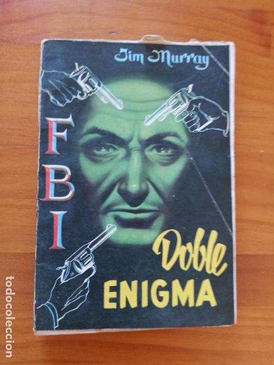 C&oacute;mics: FBI N&ordm; 331 - DOBLE ENIGMA - JIM MURRAY - ROLLAN (FA) - Foto 1