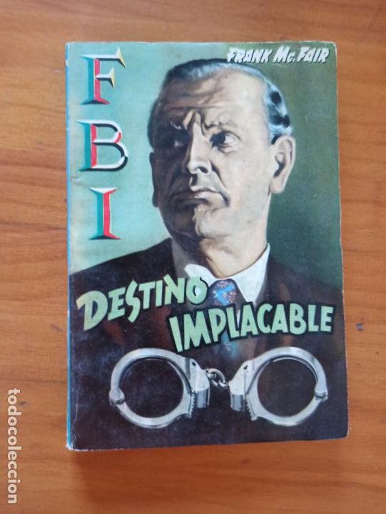 C&oacute;mics: FBI N&ordm; 354 - DESTINO IMPLACABLE - FRANK MCFAIR - ROLLAN (FA) - Foto 1