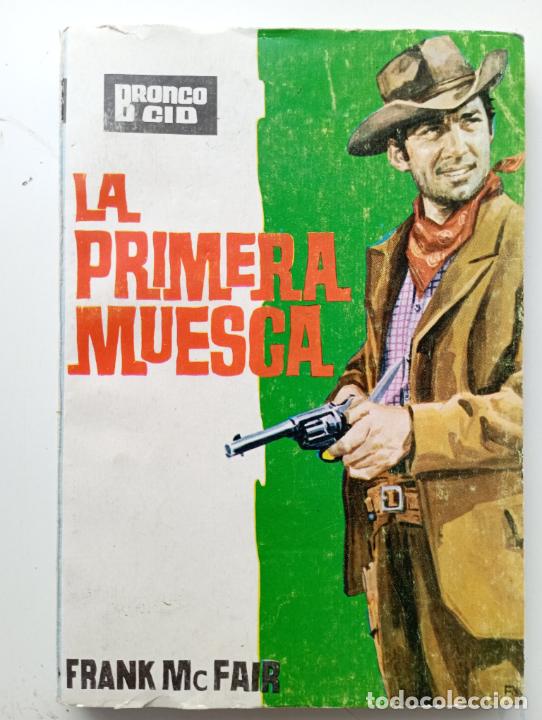 C&oacute;mics: BRONCO CID N&ordm; 36 - LA PRIMERA MUESCA - FRANK Mc FAIR - 1964 EDICIONES CID - Foto 2