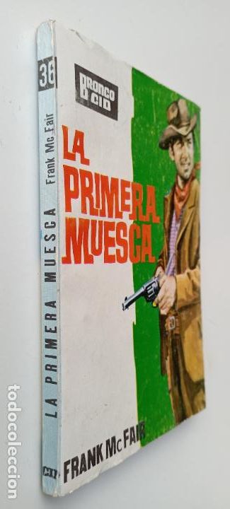 C&oacute;mics: BRONCO CID N&ordm; 36 - LA PRIMERA MUESCA - FRANK Mc FAIR - 1964 EDICIONES CID - Foto 1