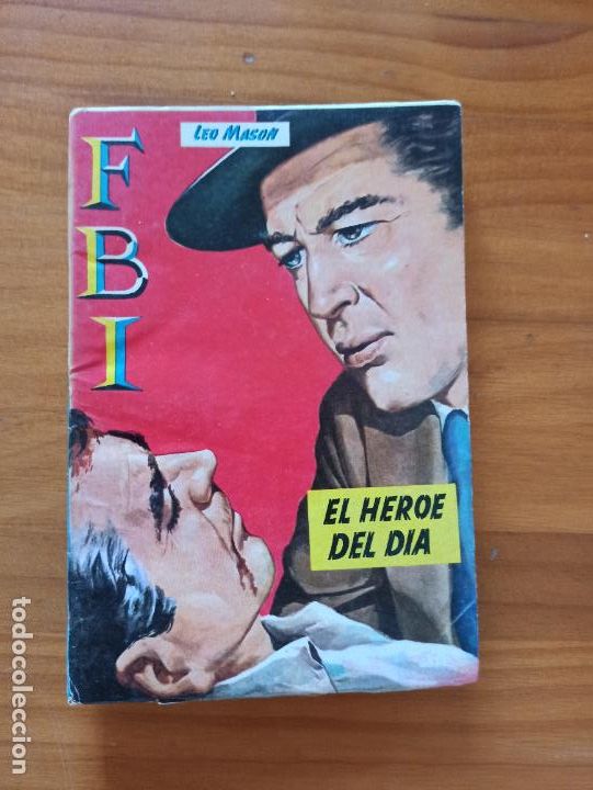 C&oacute;mics: FBI N&ordm; 388 - EL HEROE DEL DIA - LEO MASON - ROLLAN (9N) - Foto 1