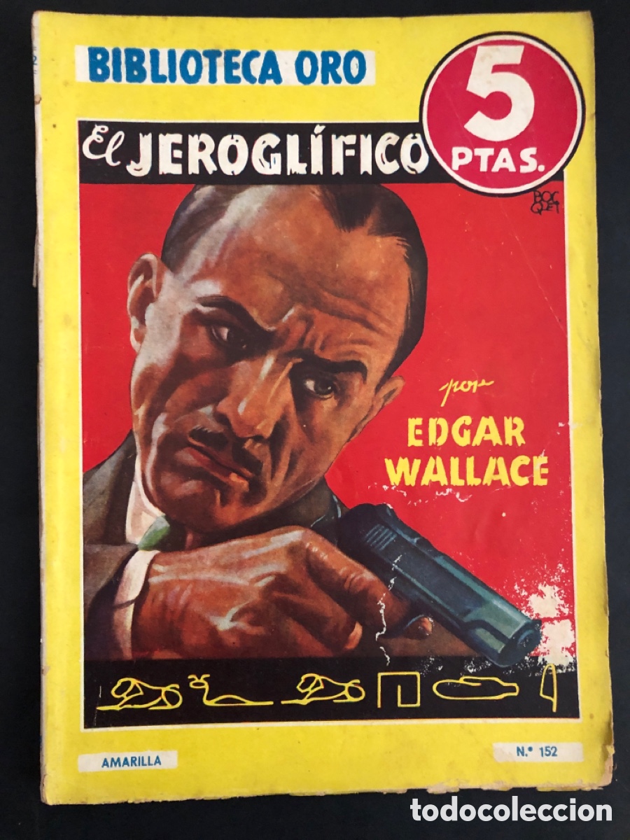 C&oacute;mics: NOVELA BIBLIOTECA ORO N&ordm; 152 EDGAR WALLACE - Foto 1