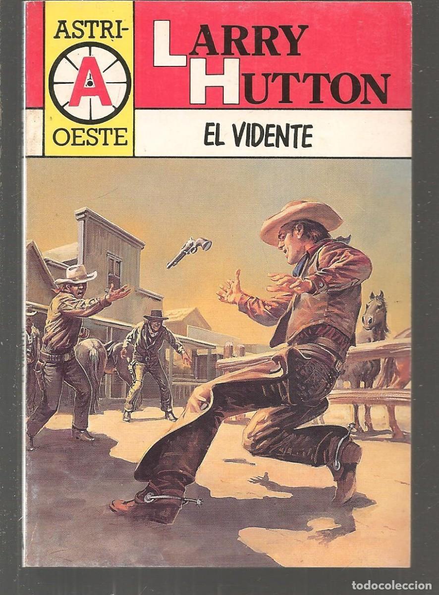 C&oacute;mics: ASTRI OESTE. N&ordm; 248. EL VIDENTE. LARRY HUTTON. 1&ordf; ED. 1991.(ST/C47) - Foto 1