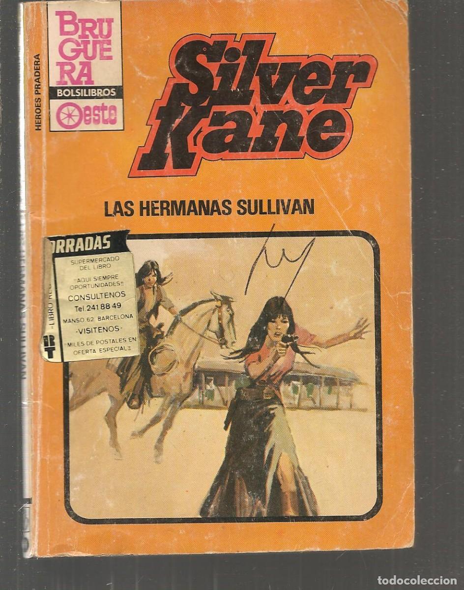 Comics: H&Eacute;ROES DE LA PRADERA. N&ordm; 719. LAS HERMANAS SULLIVAN. BRUGUERA, 1&ordf;. 1983.(ST/C47)