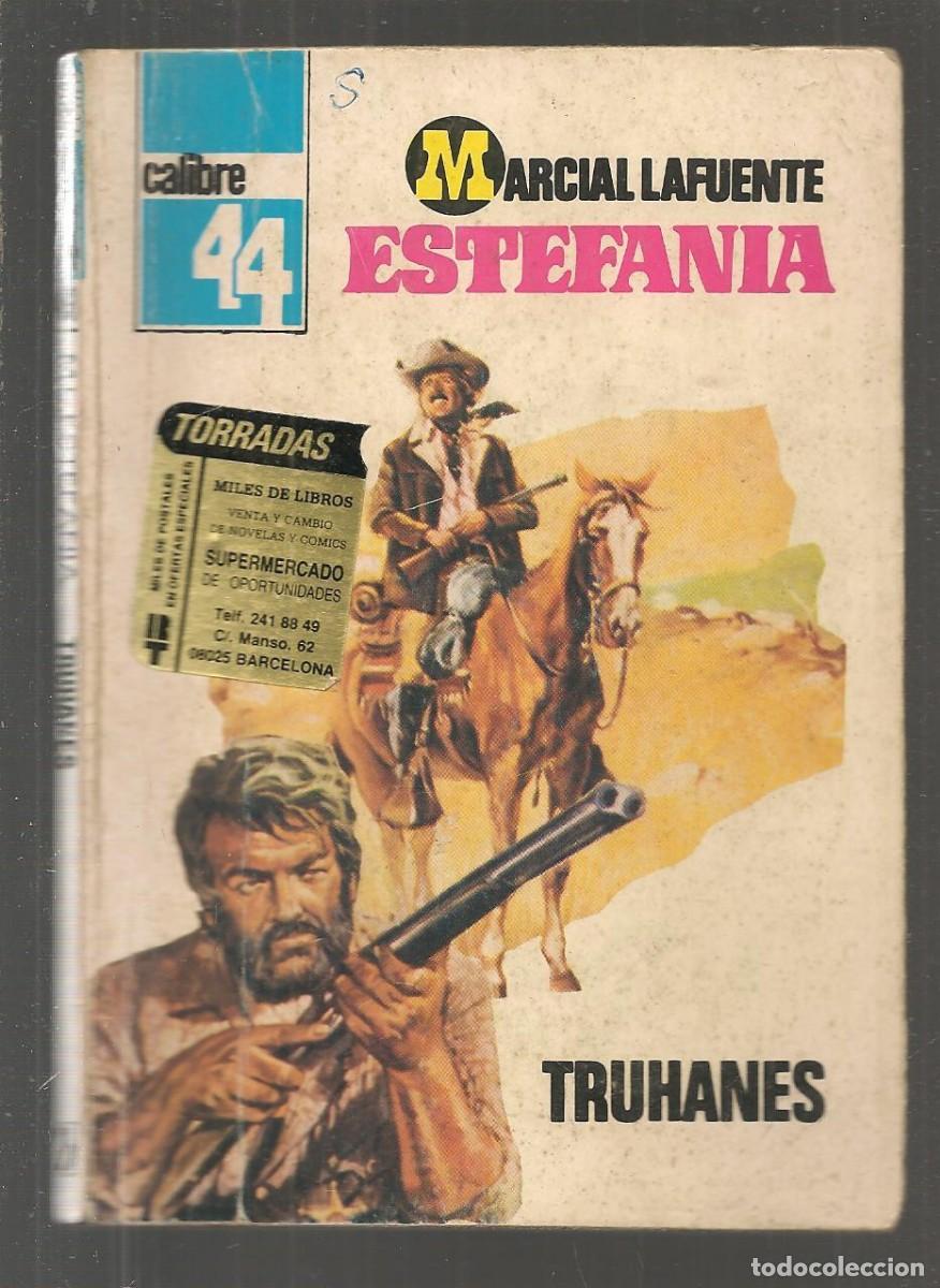 Comics: CALIBRE 44. N&ordm; 493. TRUHANES. MARCIAL LAFUENTE ESTEFAN&Iacute;A. BRUGUERA, 3&ordf;. 1980.(ST/C47)