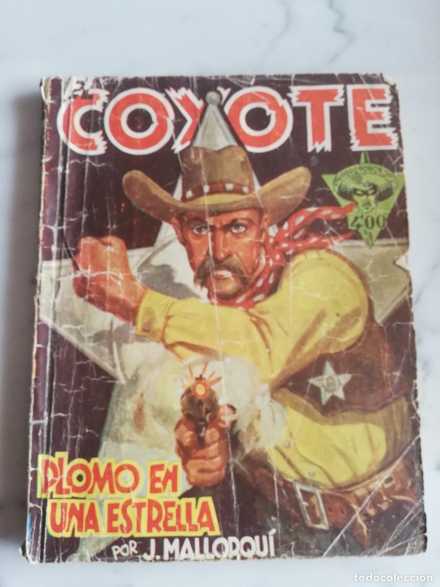C&oacute;mics: El Coyote n&ordm; 79 Plomo en una estrella - Foto 1