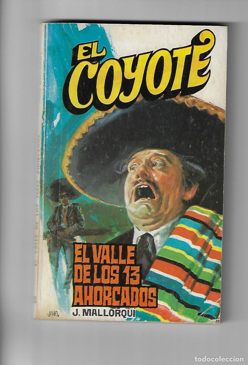 C&oacute;mics: Favencia. El coyote. Mallorqui. 136 - Foto 1