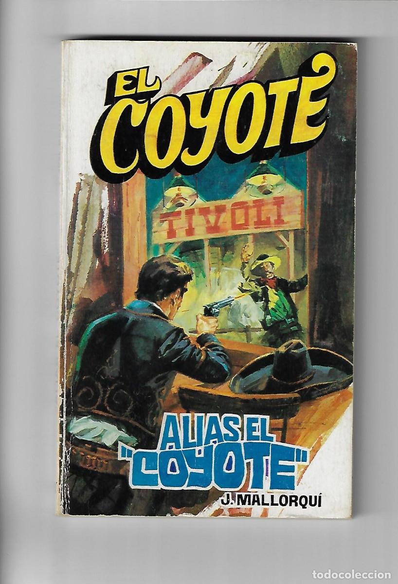 C&oacute;mics: Favencia. El coyote. Mallorqui. 130 - Foto 1