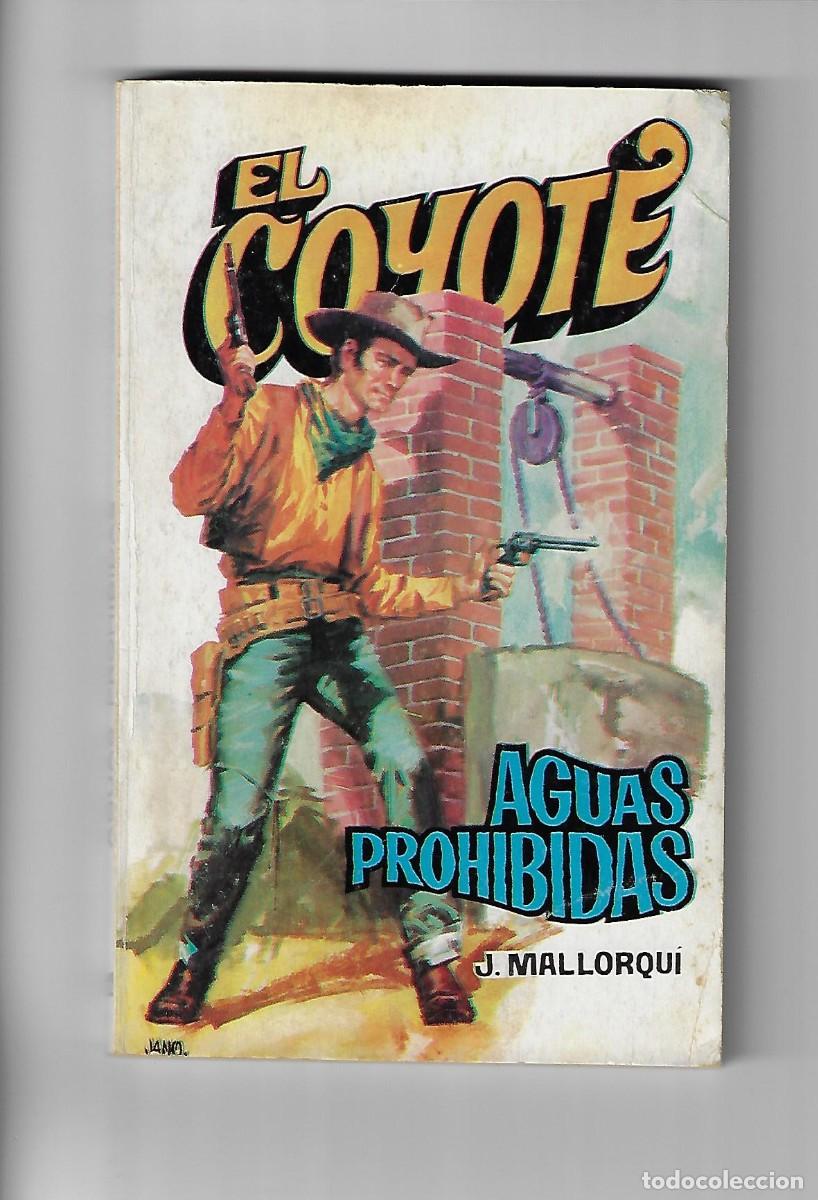 C&oacute;mics: Favencia. El coyote. Mallorqui. 122 - Foto 1