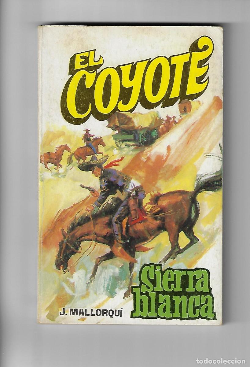 C&oacute;mics: Favencia. El coyote. Mallorqui. 100 - Foto 1