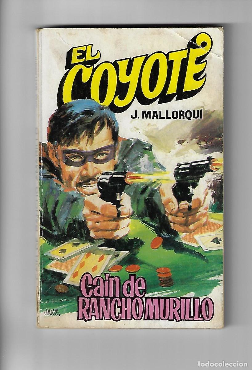 C&oacute;mics: Favencia. El coyote. Mallorqui. 99 - Foto 1