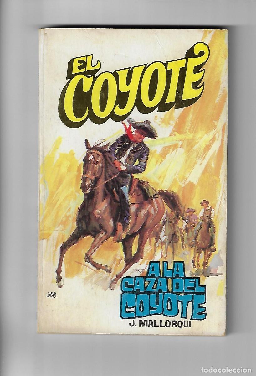 C&oacute;mics: Favencia. El coyote. Mallorqui. 95 - Foto 1