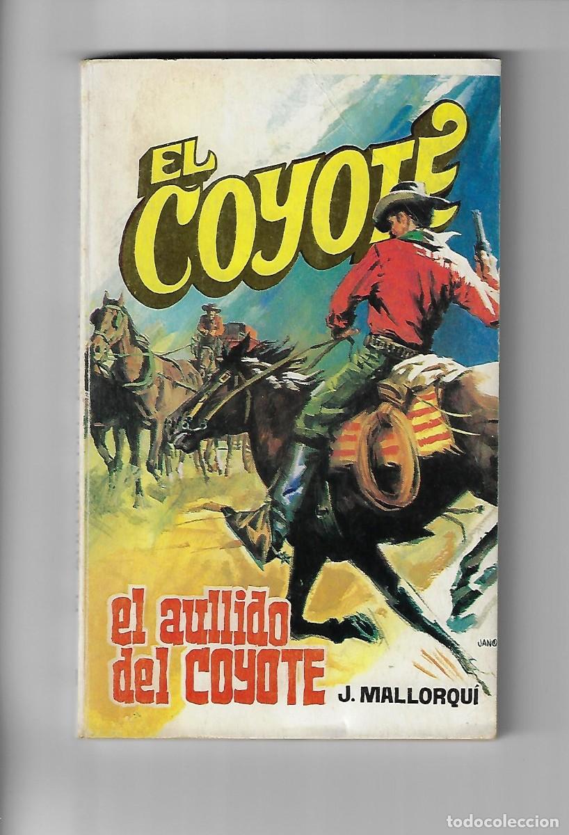 C&oacute;mics: Favencia. El coyote. Mallorqui. 91 - Foto 1
