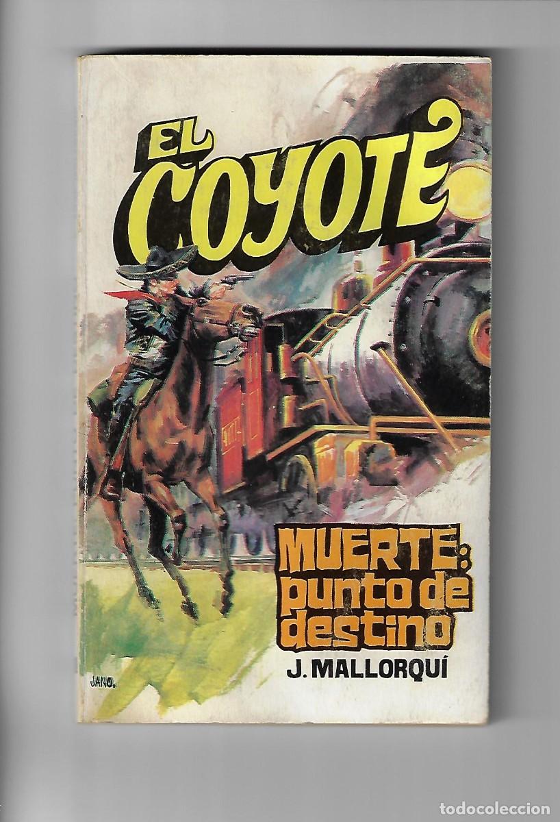 C&oacute;mics: Favencia. El coyote. Mallorqui. 90 - Foto 1