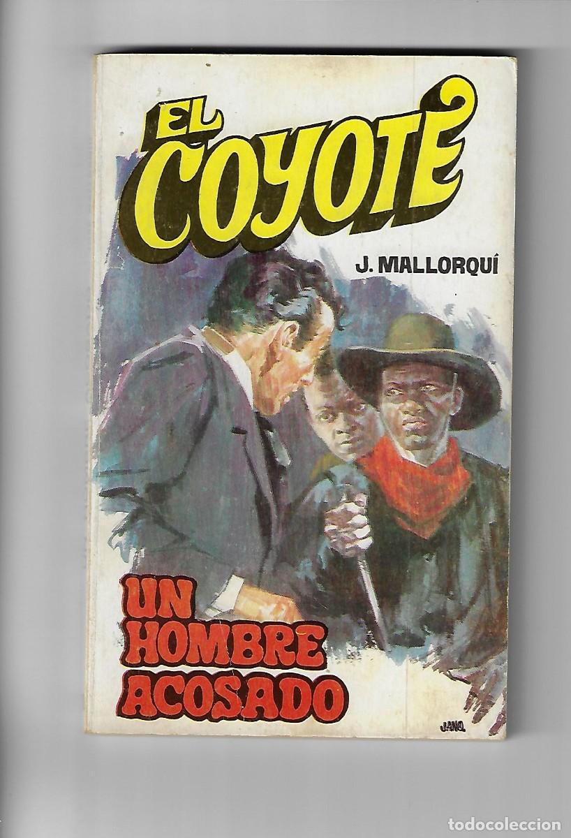 C&oacute;mics: Favencia. El coyote. Mallorqui. 73 - Foto 1